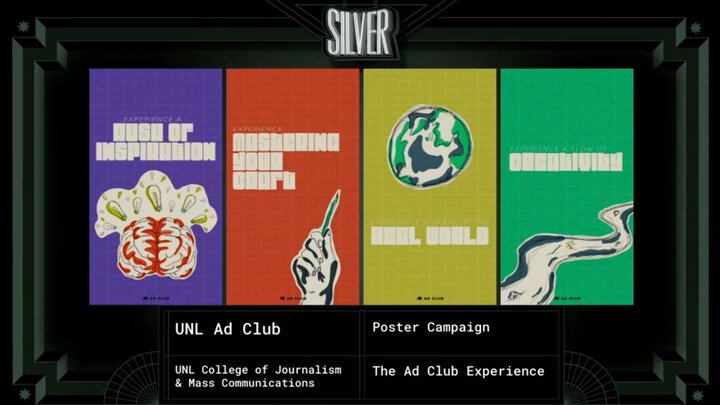âThe Ad Club Experienceâ won a silver Nebraska American Advertising Award in the student Out-of-Home and Ambient Media category 
